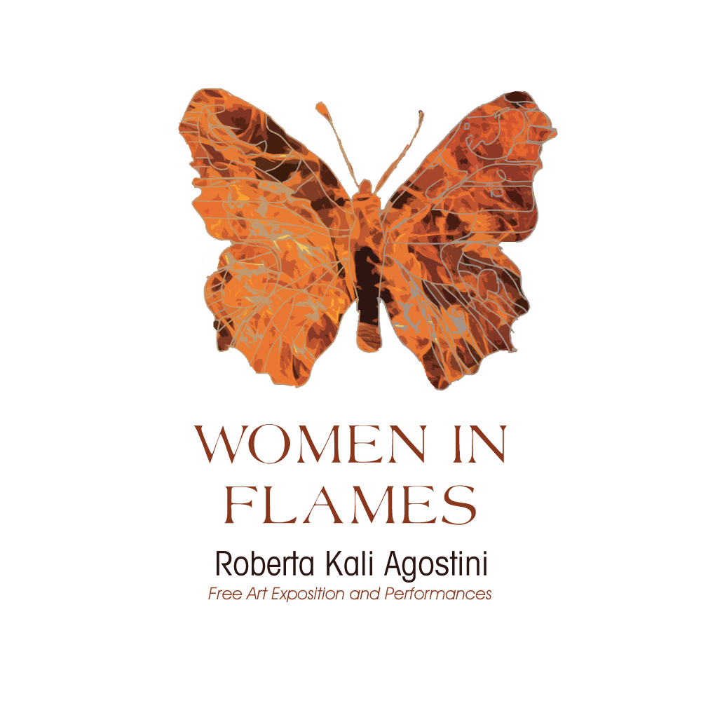 Women in flames - Roberta Kali Agostini Artist